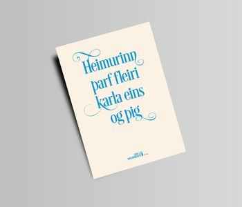 Heimurinn þarf fleiri karla...